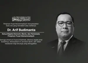 Arif Budimanta Berpulang, PP Muhammadiyah Sampaikan Belasungkawa yang mendalam